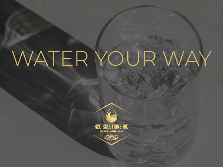 Glass of water with caption "water your way"